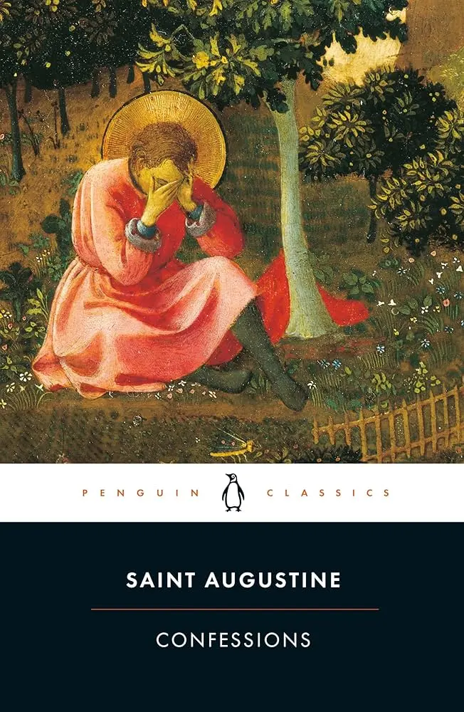 Confessions, by Saint Augustine