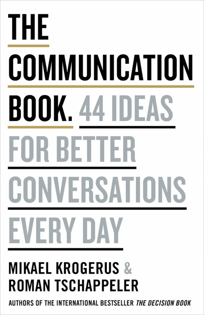 The Communication Book, by Mikael Krogerus and Roman Tschappeler